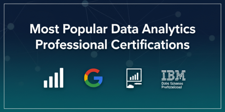 Most Popular Data Analytics Professional Certifications Most Popular Data Analytics Professional Certifications