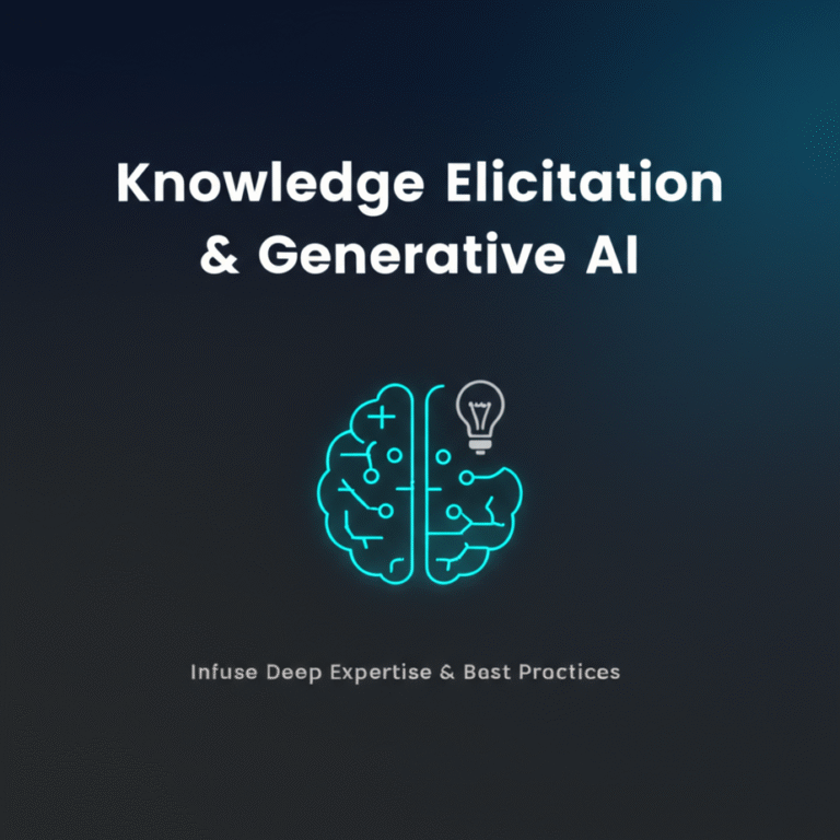 Using Knowledge Elicitation Techniques To Infuse Deep Expertise And Best Practices Into Generative AI Using Knowledge Elicitation Techniques To Infuse Deep Expertise And Best Practices Into Generative AI